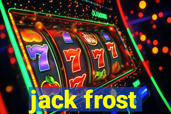 jack frost